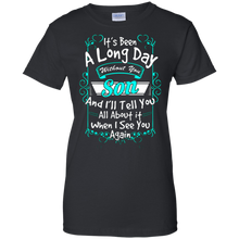 Load image into Gallery viewer, Amazing It's Been A Long Day Without You Son Father's Day Shirt G200L Gildan Ladies' 100% Cotton T-Shirt